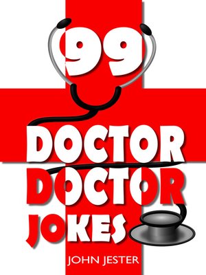 cover image of 99 Doctor, Doctor Jokes